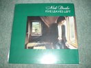 Nick Drake - Five Leaves Left  200g Japanese pressing   (M-/M)