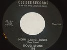 DOUG STONE HOW LONG BLUES 45 CEE DEE MEMPHIS ROCKABILLY BOPPER hear