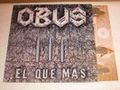 OBUS/ LP EL QUE MAS SPANISH HEAVY METAL ORIGINAL ISSUE PANZER BARON ROJO TRITON