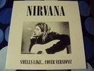NIRVANA-SMELLS LIKE..COVER VERSIONS-VINYL IN MINT CONDITION