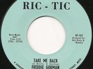 Freddie Gorman     Take Me Back - Ric - Tic - N/SOUL