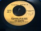 GARAGE PUNK The Haunted SEARCHING FOR MY BABY Trans World KILLER Canadian 45