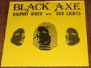 Black Axe Highway Rider with Red Lights