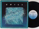 CHILL Chill Out STREET RECORDS LP VG++ modern soul boogie