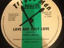 Fred Locks Love And Only Love Killer Roots 12