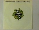 MARTIN GORE (DEPECHE MODE) - IN A MANNER OF SPEAKING - RARE PROMO FRENCH SP