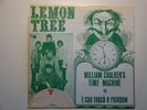 LEMON  TREE : William Chalker's time machine. (Holland 7
