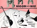 WIGGIN WITH WIG gerald wiggins trio U.S. DIG LP J-102_rare JAZZ 1956 JOHNNY OTIS