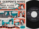 Les SERPENTS NOIRS * 1970 Belgian MOD PSYCH FREAKBEAT GARAGE 45 * Hear