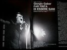 FAR FINTA DI ESSERE SANI GIORGIO GABER