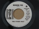 OTHER HALF MORNING FIRE ACTA orig US GARAGE PSYCH NM 7