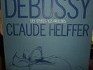 Coffret DEBUSSY Les Preludes CLAUDE HELFFER Harmonia Mundi HM 951-3