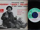 JOHNNY ROCK FELLER JEAN YANNE j'aime pas le rock RARE EP FONTANA BIEM languette