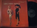 LOVE THOSE GOODIES - CHECKER LP 2973 blues LP mono DG black label *NM*