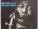 Archie Shepp - On This Night LP - Impulse