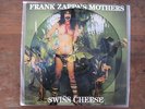 FRANK ZAPPA'S MOTHERS - SWISS CHEESE - RARE PICTURE DISC - MOTHERS OF INVENTION