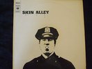 Skin Alley vinyl LP on CBS label 63847