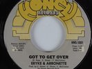 70's Soul Funk 45 ERYKE & ARRONETTE Got To Get Over HONEY HEAR VG++