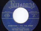 BLACK GOSPEL 45: NEW TONE GOSPEL SINGERS. RARE++++ PALLADIUM 599. VG/VG+.TX SOUL