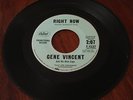 Gene Vincent. Right Now b/w The Night is So Lonely. Capitol Promo NM- 45