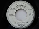 R&B SOUL 45 Moss Tolbert - Money In My Pocket   Vee-Jay 558 Promo HEAR IT