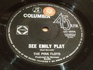 THE PINK FLOYD - SEE EMILY PLAY -  7