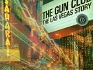 THE GUN CLUB - The Las Vegas Story NEW SEALED PUNK ROCK 180G LP VINYL