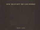 FRANK ZAPPA How Much Rot You Can Handle LIVE 1978/1982