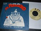 DR FEELGOOD - ROXETTE / Route 66 FRENCH diff pic sleeve PUNK pub ROCK