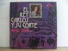 EL REY CARLOS Y SU CORTE venezuela LP AQUEL LUGAR Latin PRIVATE