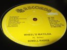 Sowell Radics Wheel O Matilda Rare Killer Roots 12