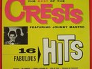 THE CRESTS.BEST OF THE CRESTS-16 FABULOUS HITS.1961 COED.MONO.JOHNNY MASTRO.VG++