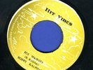 BOBBY KALPHAT-HIS MAJESTY-HIT VIBES- 1983 -REGGAE 45 7