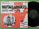 P.PICCIONI- Mimi' metallurgico ferito nell'onore- or.Italy first press-Mint copy