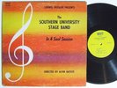 SOUTHERN UNIVERSITY STAGE BAND In A Soul Session LP on Whit Soul Funk