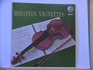 NATHAN MILSTEIN VIGNETTES LP CAPITOL # P 8396