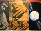 PAUL CHAMBERS Bass on Top BLUE NOTE 1569 Kenny Burrell HANK JONES Art Taylor