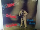 Chuck Berry After School Session 1st Pressing Chess Mono Lp