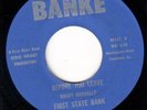 texas guitar psych 45 FIRST STATE BANK BEFORE YOU LEAVE/A LONG LONG TIME