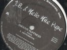 J.B. & MELLO MIKE HYPE - Smoove Ruffness - Original Sealed Random Rap 12 Inch