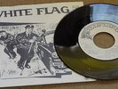 White Flag, 7 Inch-Vinyl-Single, Flipside.