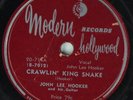 Hear Blues 78 rpm JOHN LEE HOOKER Crawlin' King Snake MODERN 714