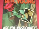 Neil Young -- Are you passionate ?   -- 2LPs / RAR 