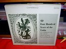 FOUR HUNDRED YEARS OF THE VIOLIN STEVEN STARYK RARE