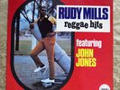 Rudy Mills Reggae Hits feat John Jones  Pama Records UK Vinyl LP