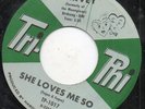 Harvey - She Loves Me so - Original Press Tri Phi 7 Inch