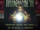 THUNDERDOME ' 98 .. HARDCORE RULES THE WORLD .. RARE