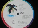 U2 12inch vinyl Irish pressing With Or Without You pic sleeve