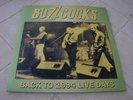 BUZZCOCKS   back to 1994 live days     7'    CLEAR VINYL    PUNK