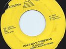 Miami Black Gospel Soul 45 R Robinson & Gospel Four of Miami 'Half Way Christian